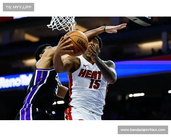 热火防守效率提升明显 将对手命中率压制至42.3%巩固前八